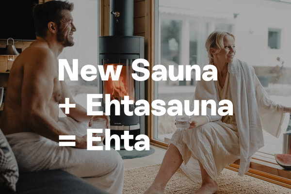 Newsauna + Ehtasauna